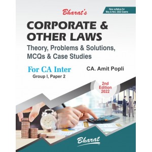 Bharat's Corporate & Other Laws for CA Inter Group I Paper 2 May 2022 Exam [New Syllabus] by CA. Amit Popli